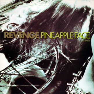 Revenge – Pineapple Face (Vinyl, 12" Single)