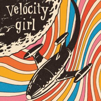Velocity Girl - 1989-1992 - Transparent Orange Vinyl (Clear Vinyl, Orange, Digital Download Card)
