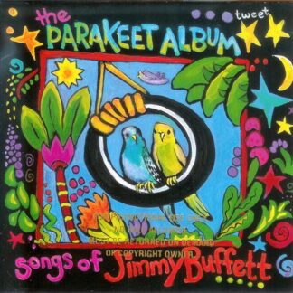 W.O. Smith Music School Singers – The Parakeet Album - Songs Of Jimmy Buffett (CD)