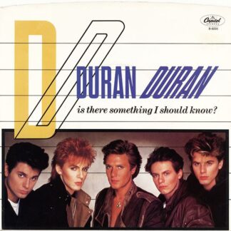 Duran Duran – Is There Something I Should Know?/Careless Memories (7" Vinyl)