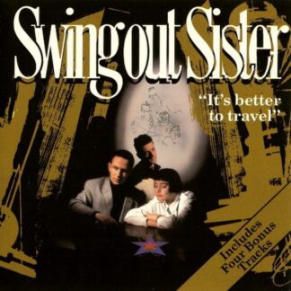 Swing Out Sister – It's Better To Travel (CD)