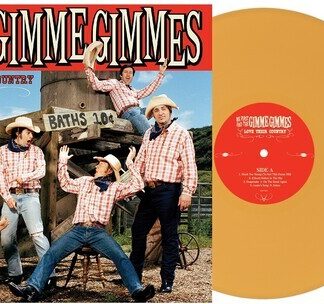 Me First and the Gimme Gimmes - Love Their Country (Colored Vinyl, Yellow)