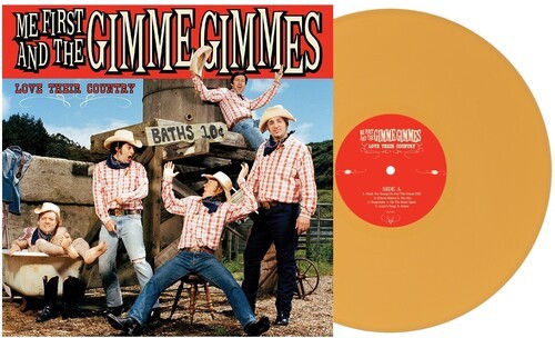 Me First and the Gimme Gimmes - Love Their Country (Colored Vinyl, Yellow)