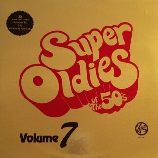 Various – Super Oldies Of The 50's, Volume 7 (Vinyl)