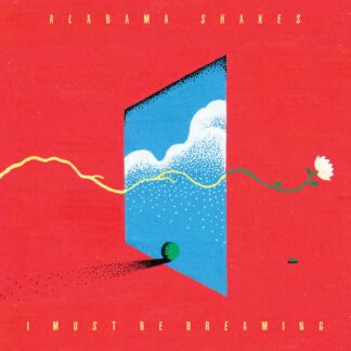Alabama Shakes - I Must Be Dreaming (Indie Exclusive, Limited Edition, Colored Vinyl, Yellow, Poster) *Pre-Order*