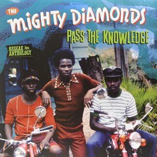 Mighty Diamonds - Pass the Knowledge - Reggae Anthology (Vinyl)