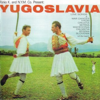 Tonio K. – Yugoslavia (CD)