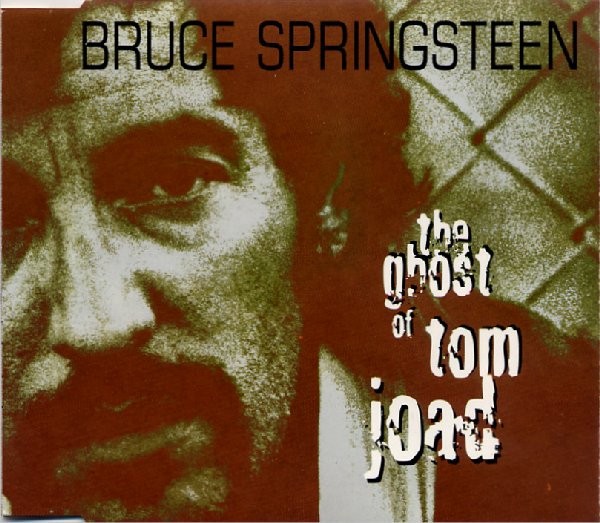 Bruce Springsteen – The Ghost Of Tom Joad (CD Single)