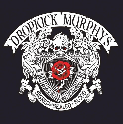 Dropkick Murphys - SIGNED and SEALED in BLOOD (Vinyl)