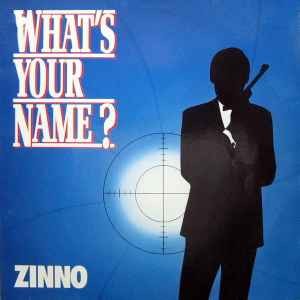 Zinno – What's Your Name? (Vinyl)