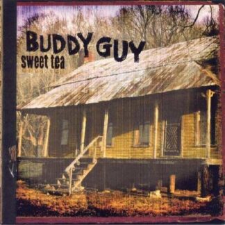 Buddy Guy – Sweet Tea (CD)