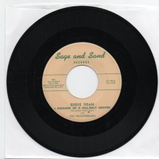 Eddie Dean - I Dreamed Of Hillbilly Heaven / Stealing (7" Vinyl)