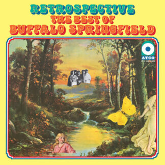Buffalo Springfield - Retrospective: The Best Of Buffalo Springfield (180 Gram Vinyl)