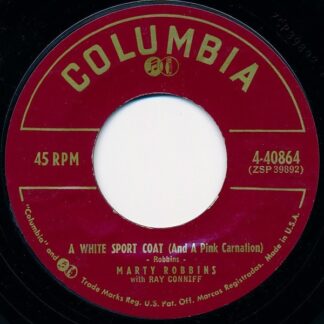 Marty Robbins With Ray Conniff – A White Sport Coat (And A Pink Carnation)/Grown-Up Tears (7" Vinyl)