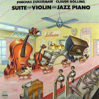 Pinchas Zukerman / Claude Bolling – Suite For Violin And Jazz Piano (Vinyl)