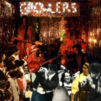 Growlers, The - Are You In Or Out? (Vinyl)