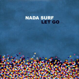Nada Surf - Let Go (Vinyl)