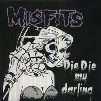 Misfits - Die Die My Darling (Vinyl)