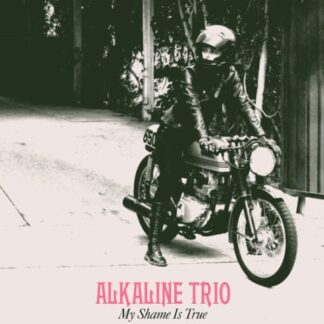 Alkaline Trio - My Shame Is True (Vinyl)