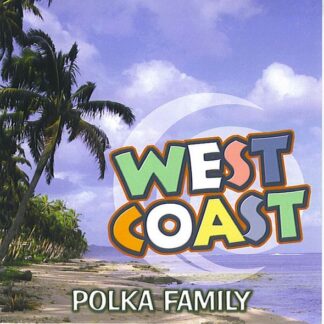 Polka Family – West Coast (CD)