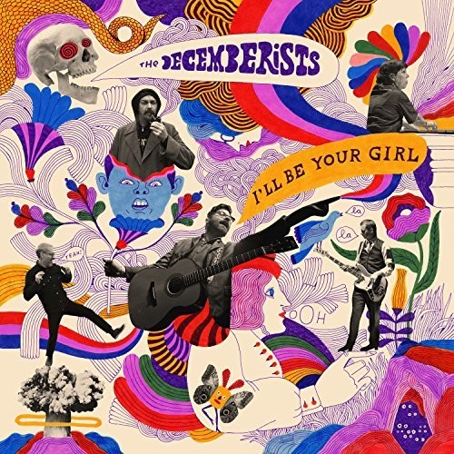Decemberists, The - I'll Be Your Girl (Vinyl)