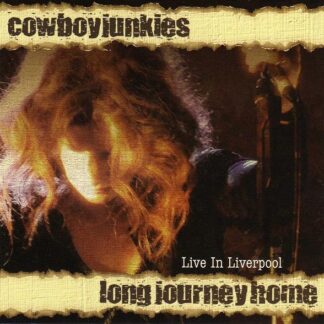 Cowboy Junkies – Long Journey Home (CD/DVD)