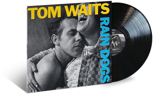 Tom Waits - Rain Dogs (180 Gram Vinyl)