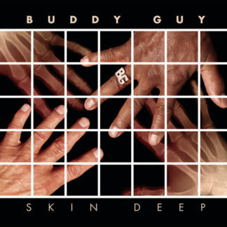Buddy Guy - Skin Deep (CD)