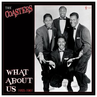 Coasters, The - What About Us: Best Of 1955-61 (Vinyl)