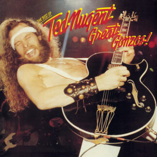 Ted Nugent - Great Gonzos: The Best Of Ted Nugent (Expanded Version) (CD)