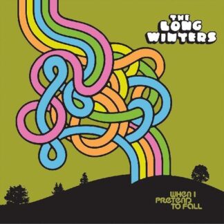 Long Winters, The - When I Pretend To Fall (Indie Exclusive Vinyl)