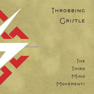 Throbbing Gristle - The Third Mind Movements (Vinyl)