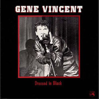 Gene Vincent – Dressed In Black (Vinyl)
