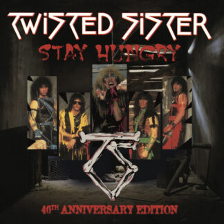 Twisted Sister - Stay Hungry (40th Anniversary Edition) (Vinyl)