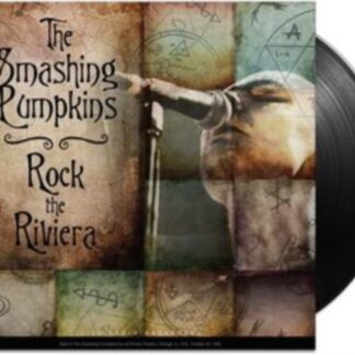 Smashing Pumpkins, The – Rock The Riviera Live Radio Broadcast (Vinyl)
