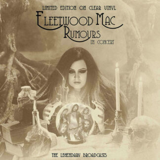 Fleetwood Mac – Rumours In Concert (Vinyl, Clear, Limited Edition)