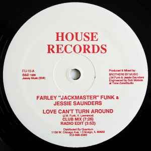 Farley "Jackmaster" Funk & Jessie Saunders – Love Can't Turn Around (Vinyl)