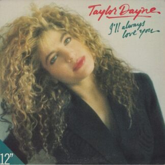 Taylor Dayne – I'll Always Love You (Vinyl)