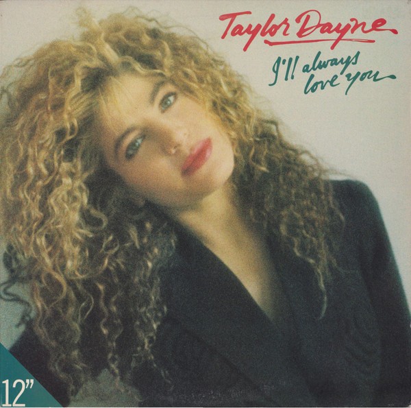 Taylor Dayne – I'll Always Love You (Vinyl)