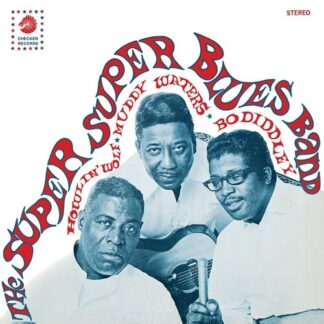 Howlin' Wolf, Muddy Waters & Bo Diddley - Super Super Blues Band (Limited Edition, Colored Vinyl)
