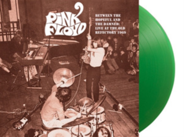 Pink Floyd - Between The Hopeful & The Damned: Live At The Old Refectory 1969 (Vinyl)