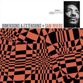 Sam Rivers - Dimensions Extensions (Blue Note Tone Poet Series) (180 Gram Vinyl)