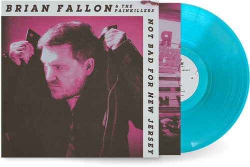 Brian Fallon - Not Bad For New Jersey (Beachside Blue)