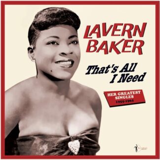 LaVern Baker - That's All I Need: Her Greatest Singles 1955-62 (Vinyl)