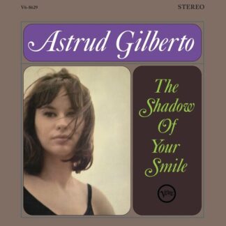 Astrud Gilberto - The Shadow of Your Smile (Verve Acoustic Sounds Series) (180 Gram Vinyl)