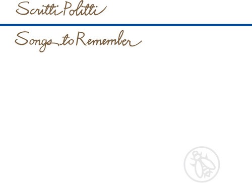 Scritti Politti - Songs to Remember (Vinyl)