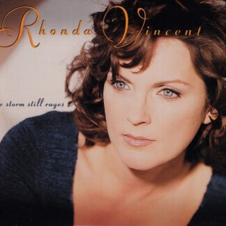 Rhonda Vincent – The Storm Still Rages (CD)