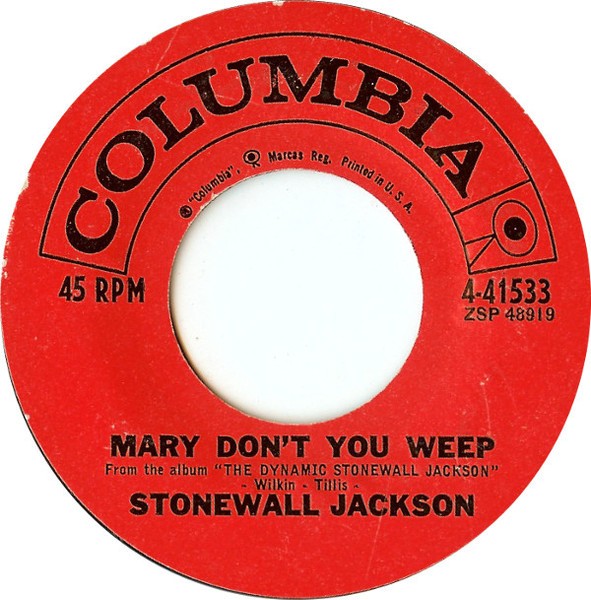 Stonewall Jackson – Mary Don't You Weep/Run (7" Vinyl)