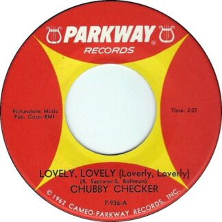 Chubby Checker – Lovely, Lovely (Loverly, Loverly)/The Weekend's Here (7" Vinyl)