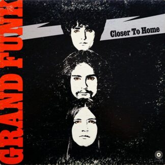 Grand Funk Railroad – Closer To Home (Vinyl)